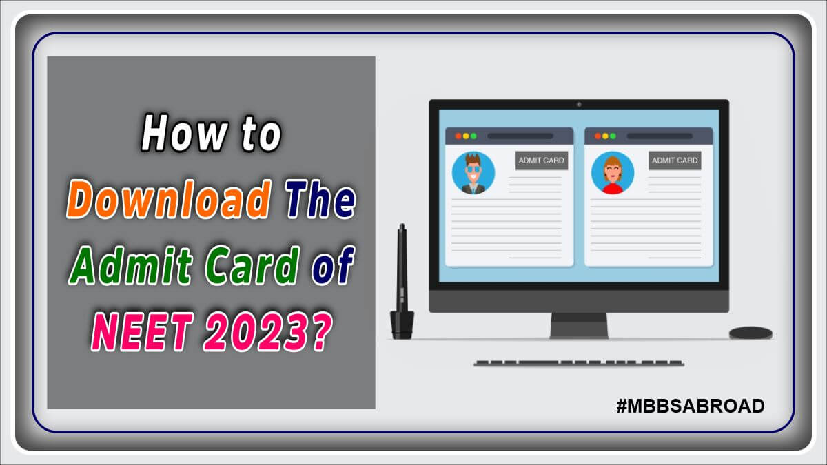 How to download the admit card of NEET 2023