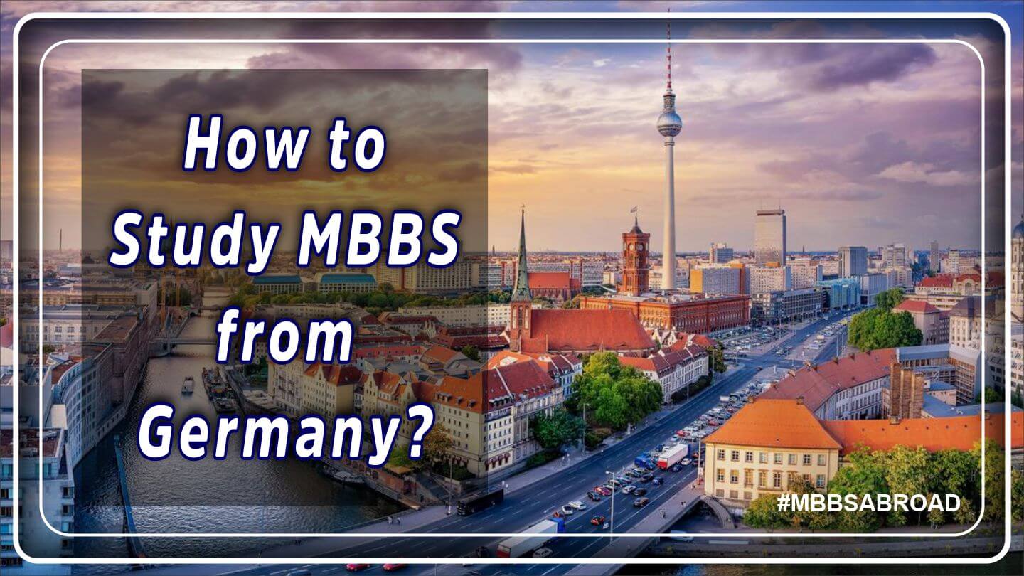 How to study MBBS from Germany