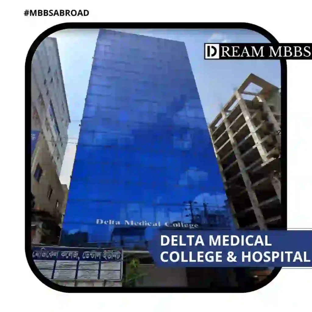 Delta Medical College & Hospital-2