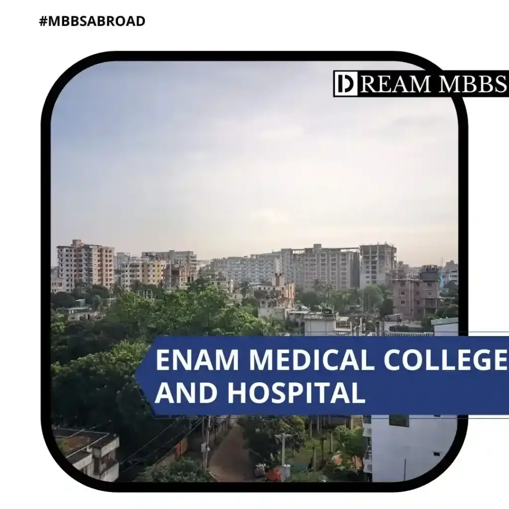 enam medical college and hospital
